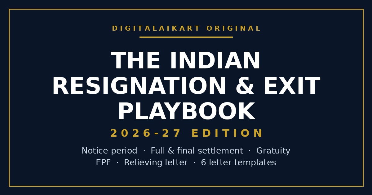 The Indian Resignation and Exit Playbook 2026-27